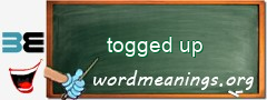 WordMeaning blackboard for togged up